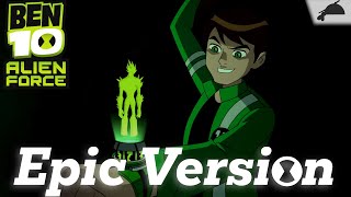 Ben 10 Alien Force  Main Intro Theme  Epic Orchestral Version [upl. by Kaltman]