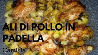 Ali di Pollo in Padella con Patate [upl. by Franciscka]