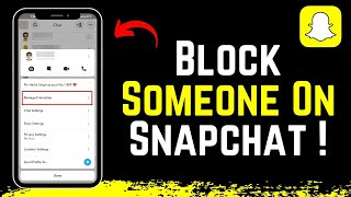 How To Block Someone On Snapchat  2024 [upl. by Iverson]