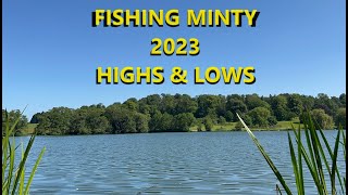 2023 Fishing Minty Highs amp Lows [upl. by Clover]