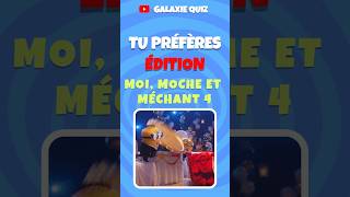 Tu préfères Édition Moi Moche et Méchant 4 🍌👓🚀🤓 shorts tupreferes despicableme4 [upl. by Plante686]