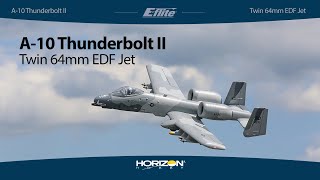 Eflite® A10 Thunderbolt II Twin 64mm EDF BNF® Basic  PNP Jet [upl. by Hamnet]