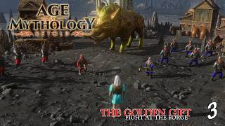 Age Of Mythology Retold  The Golden Gift Campaign  Fight At The Forge [upl. by Misty]