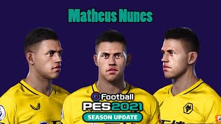 PES2021  Matheus Nunes Face by Random Facemaker  2022 official stats [upl. by Alicsirp]