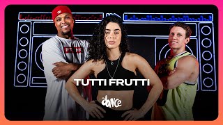 TUTTI FRUTTI  Aretuza Lovi Calcinha Preta  FitDance Coreografia [upl. by Oinota]