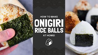 How to Make Onigiri Rice Balls At Home おにぎりの作り方 [upl. by Hoeg]