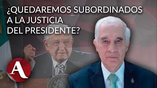 Reforma judicial construye absolutismo presidencial Diego Valadés [upl. by Sabu]