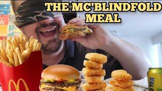 THE MCBLINDFOLD MEAL mcdonalds blindfold mukbang [upl. by Winnifred130]