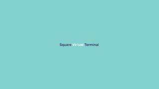 Square Virtual Terminal [upl. by Frayda]