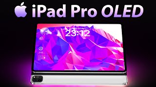 OLED iPad Pro M3 Release Date and Price  4 MASSIVE UPGRADES LEAKED [upl. by Braasch]