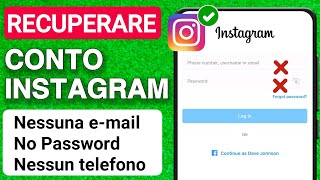 Come Recuperare un Account Instagram Senza Email e Numero di Telefono  Step by Step 2023 [upl. by Enyaht]