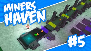 Miners Haven 5  TELEPORTING ORES Roblox Miners Haven [upl. by Kazmirci74]