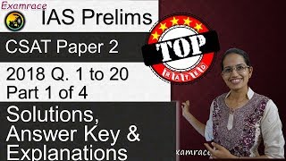 IAS Prelims CSAT Paper 2  2018 Solutions Answer Key amp Explanations Part 1 Q 1 to 20 Part 1 of 4 [upl. by Joelly]