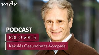 10 Polio Kehrt die Kinderlähmung zurück  Podcast Kekulés GesundheitsKompass  MDR [upl. by Elocan]