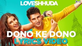 Dono Ke Dono Lyrics Video  Loveshhuda  Hit Party Song 2016  Girish Navneet Parichay Neha [upl. by Sedrul]