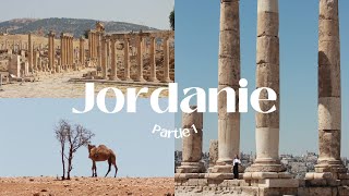 ON DÉCOUVRE LA JORDANIE vlog Amman Jerash Madaba amp Al Karak [upl. by Rede]