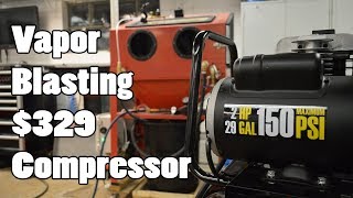 HowTo Vapor Blast with a 329  120V  6 CFM Air Compressor [upl. by Niliak153]