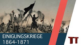 Einigungskriege 18641871  Überblick  Reichsgründung [upl. by Wernsman]