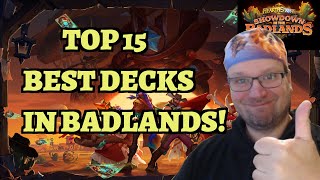 TOP 15 BEST DECKS In Showdown in the Badlands Hearthstone Meta Report [upl. by Anile]