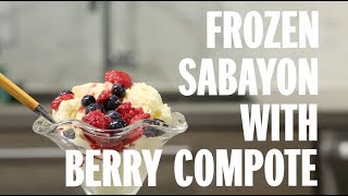 Frozen sabayon with berry compote [upl. by Sima]