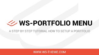 WSPortfolio Menu  Documentation [upl. by Enelyahs490]
