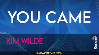 You Came  Kim Wilde KARAOKE [upl. by Nehtan]