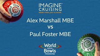 World Indoor Bowls Championship 2024 Alex Marshall MBE vs Paul Foster MBE  Day 16 Match 4 [upl. by Heddi306]