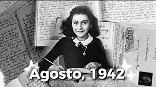 El Diario de Ana Frank  Agosto de 1942 [upl. by Ynalem]