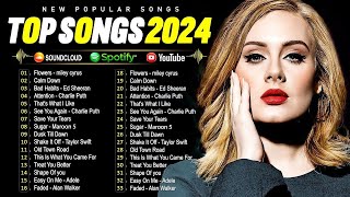 Top Hits 2024 🔥 New Popular Songs 2024 🔥 Best English Songs Best Pop Music Playlist on Spotify [upl. by Akirre]