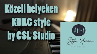 Közeli helyeken KORG style by CSL Studio [upl. by Airetahs]