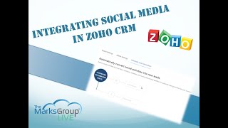 How to Integrate Social Media in Zoho CRM [upl. by Aiuqenehs]