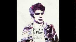 Julian le Play  Mr Spielberg Radio Version [upl. by Tumer]