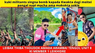 LEIBAK THIBA THOUDOK AMADA ARAMBAI TENGOL UNIT 8 KI MEMBER 1 LEIKHIDRE [upl. by Settle]