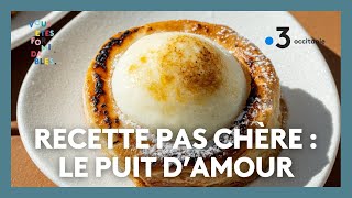 Recette pas chère  Puit damour [upl. by Fanni]