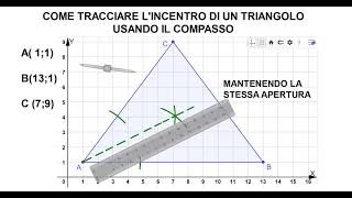 Come si disegna lincentro di un triangolo [upl. by Hynes]