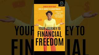 Your Journey to Financial Freedom [upl. by Lacombe]