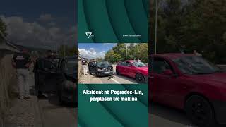 Aksident në PogradecLin përplasen tre makina  Vizion Plus [upl. by Kariotta]