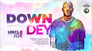 GBMNutron  Down Dey Uncle Joe Riddim  2022 Soca [upl. by O'Connor]