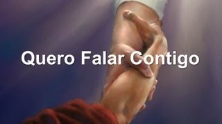 Quero Falar Contigo [upl. by Hardwick641]