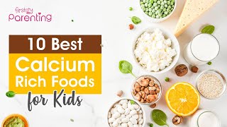 10 Best CalciumRich Foods for Kids [upl. by Cinnamon]