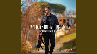 La Nuova Stella Di Broadway [upl. by Airtemak]