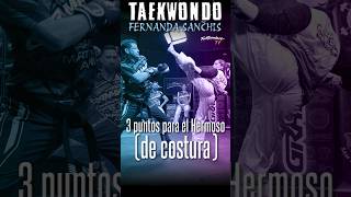 3 PUNTOS para El Hermoso de COSTURA🧵🪡  TAEKWONDO ITF con FERNANDA SANCHIS en Full Contact TV [upl. by Wake]