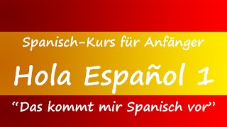 Spanisch lernen mit Mnemotechnik  Kurs und Lehrbuch für Anfänger [upl. by Eerahs746]