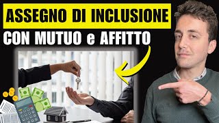 ASSEGNO DI INCLUSIONE MUTUO AFFITTO e CARTA ACQUISTI Quando si prende di più Come funziona [upl. by Gore]