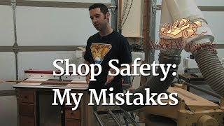 52  Shop Safety My Mistakes [upl. by Kraul448]