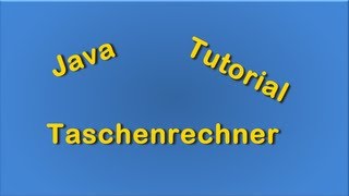 Java Taschenrechner Fehler behandlung einbauen [upl. by Jaala74]