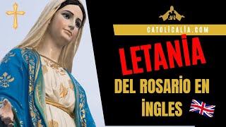 Letanía al rosario en ingles 🧚‍♂️ [upl. by Billen]