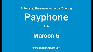 Payphone Maroon 5 amp Wiz K  Tutoriel guitare avec accords et partition en description Chords [upl. by Rasure]