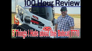 2024 BOBCAT T770 100 Hr Review [upl. by Marti764]