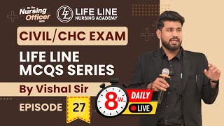 Episode  27 Life Line MCQs Series For CIVILCHC Exam  By Vishal Sir [upl. by Cathi429]